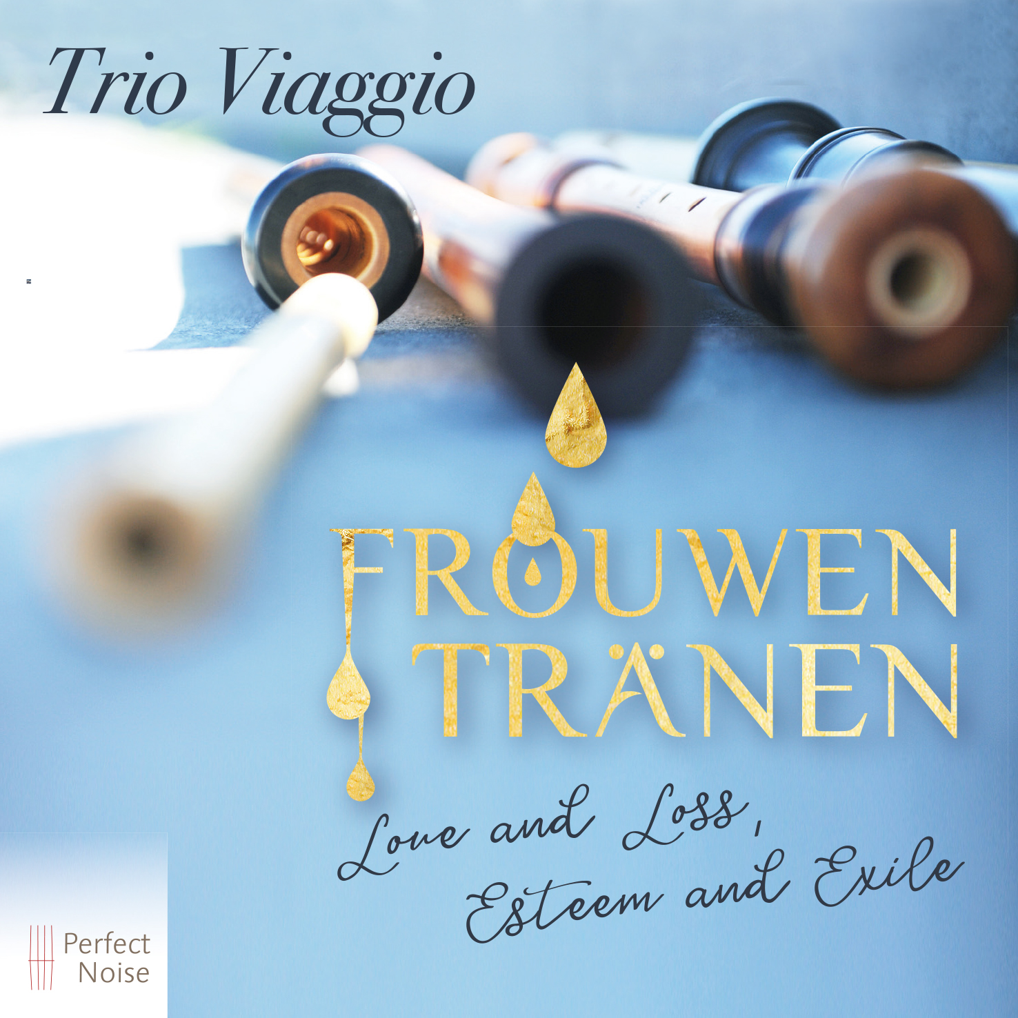 Frouwen Tränen - Trio Viaggio